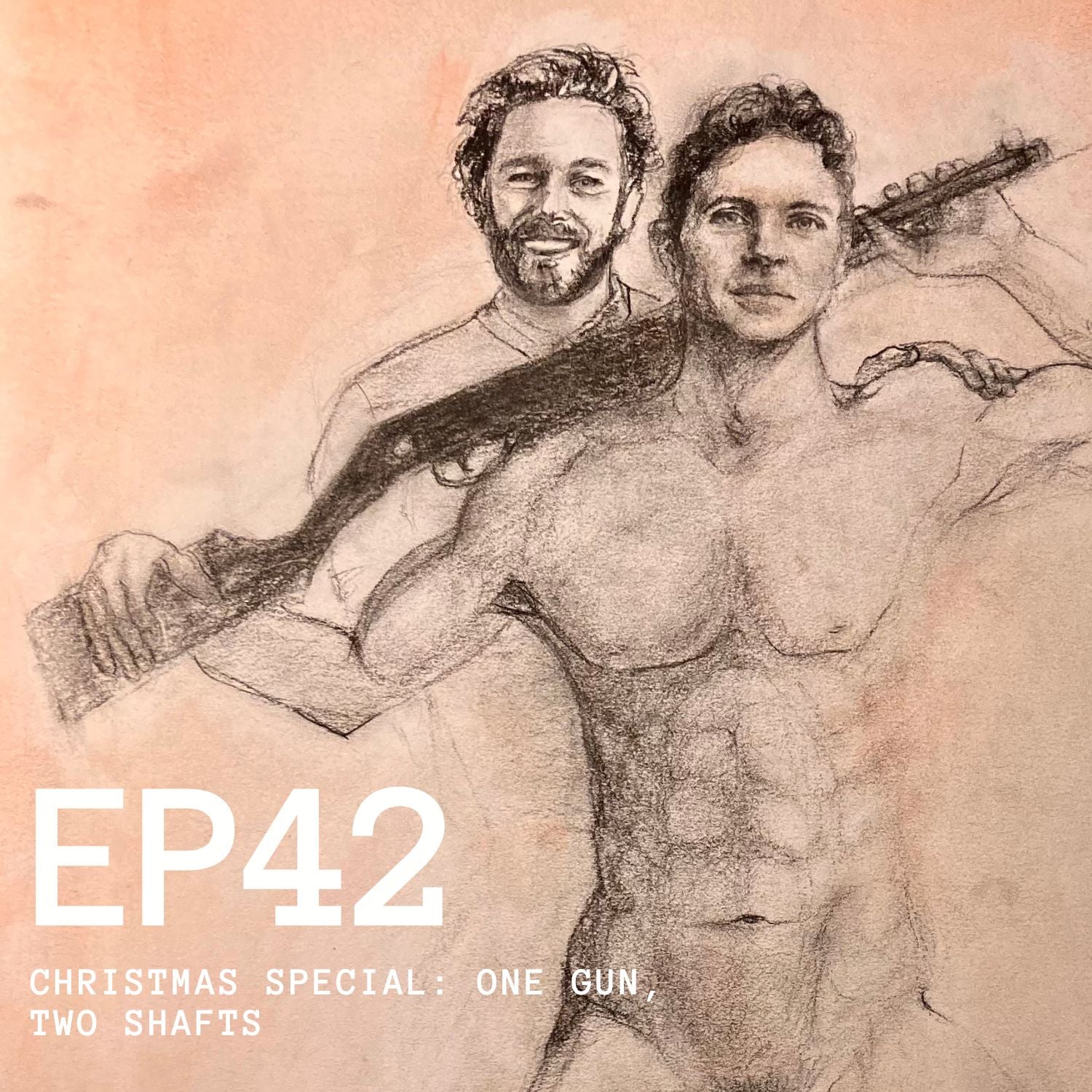 Episode 42 - Christmas Special 2022: One Gun, Two Shafts.